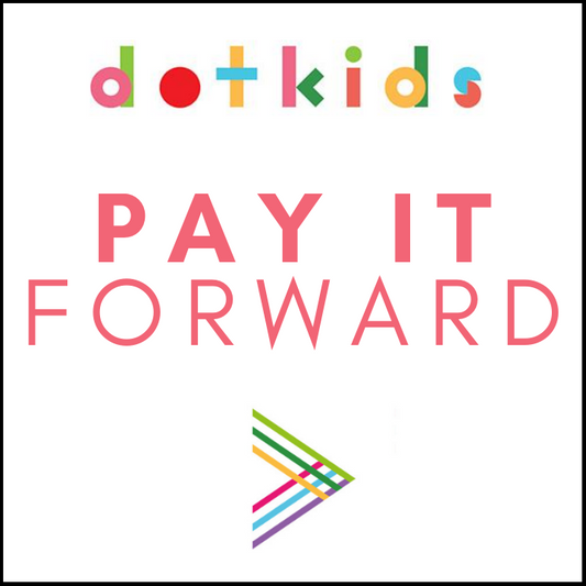 Dot Kids Pay It Forward Initiative