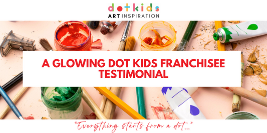 A GLOWING DOT KIDS FRANCHISEE TESTIMONIAL