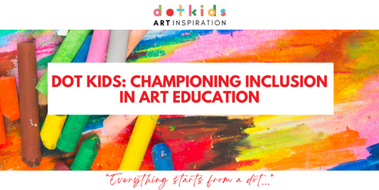 Dot Kids: Championing Inclusion In Art Education for Every Child