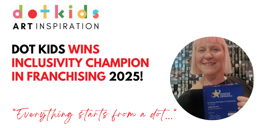 Dot Kids Wins Inclusivity Champion in Franchising 2025!