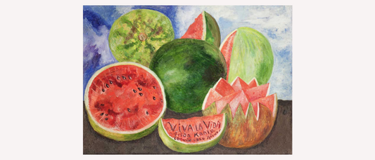 Frida Kahlo, Viva La Vida Watermelons Inspired Art
