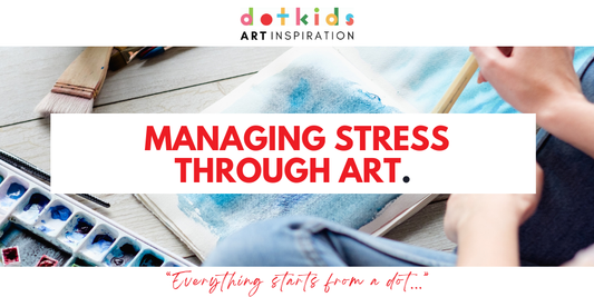 How Dot Kids Art Helps Children Manage Stress and Feel Calm in a Busy World